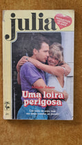 Uma loira perigosa - Julia