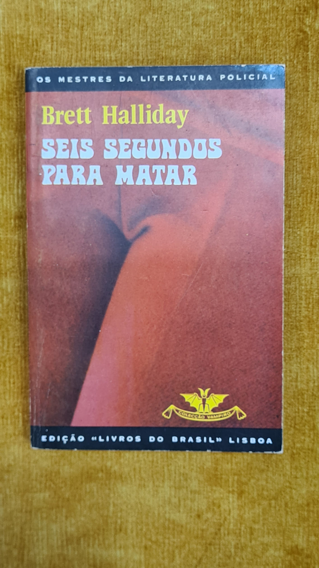 Six Seconds to Kill - Vampire Collection 323