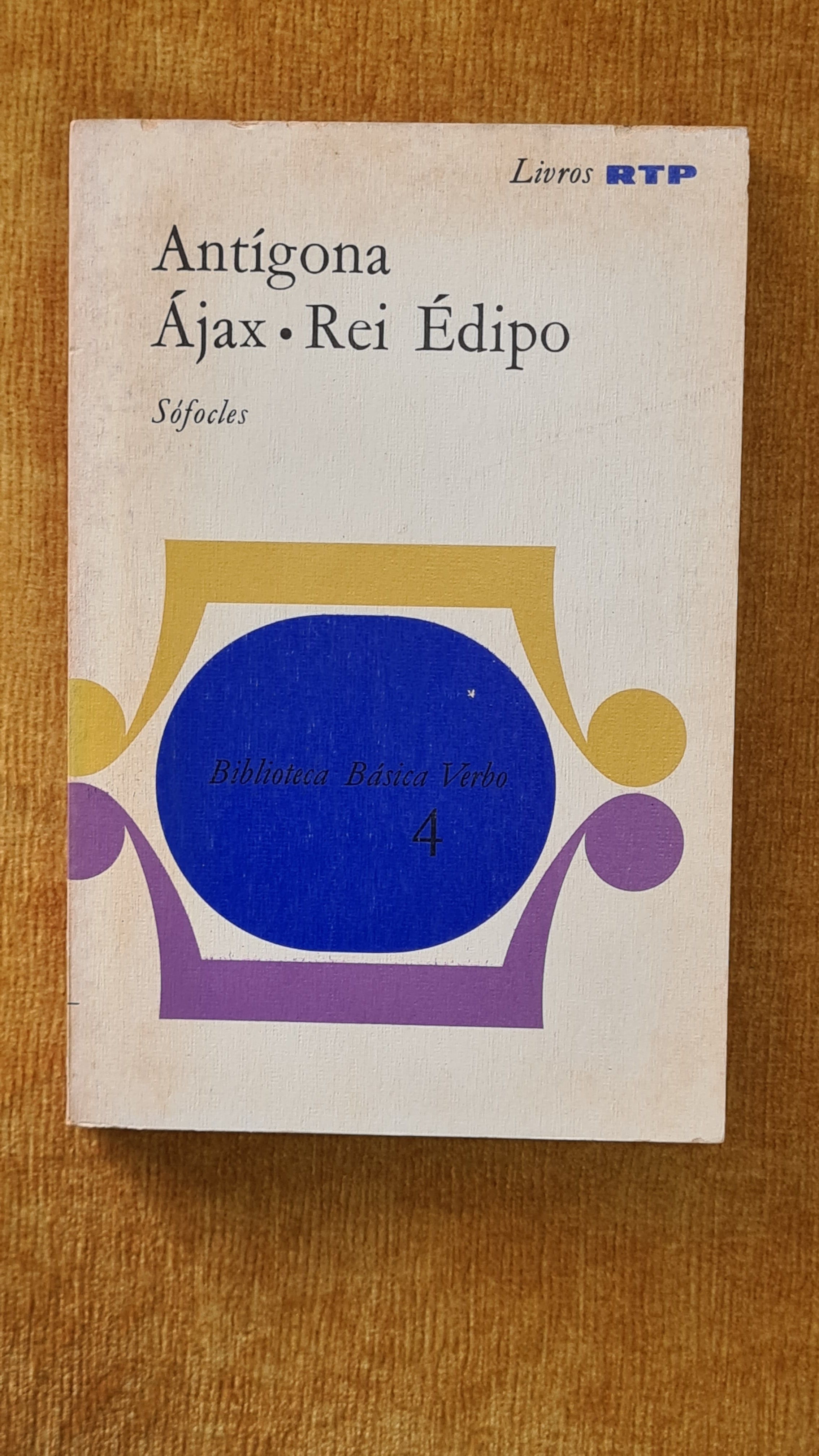 Antigone/Ajax/Oedipus Rex - RTP Books 4
