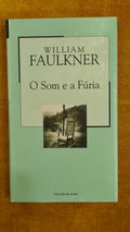 The Sound and the Fury - Mil Folhas Collection 23