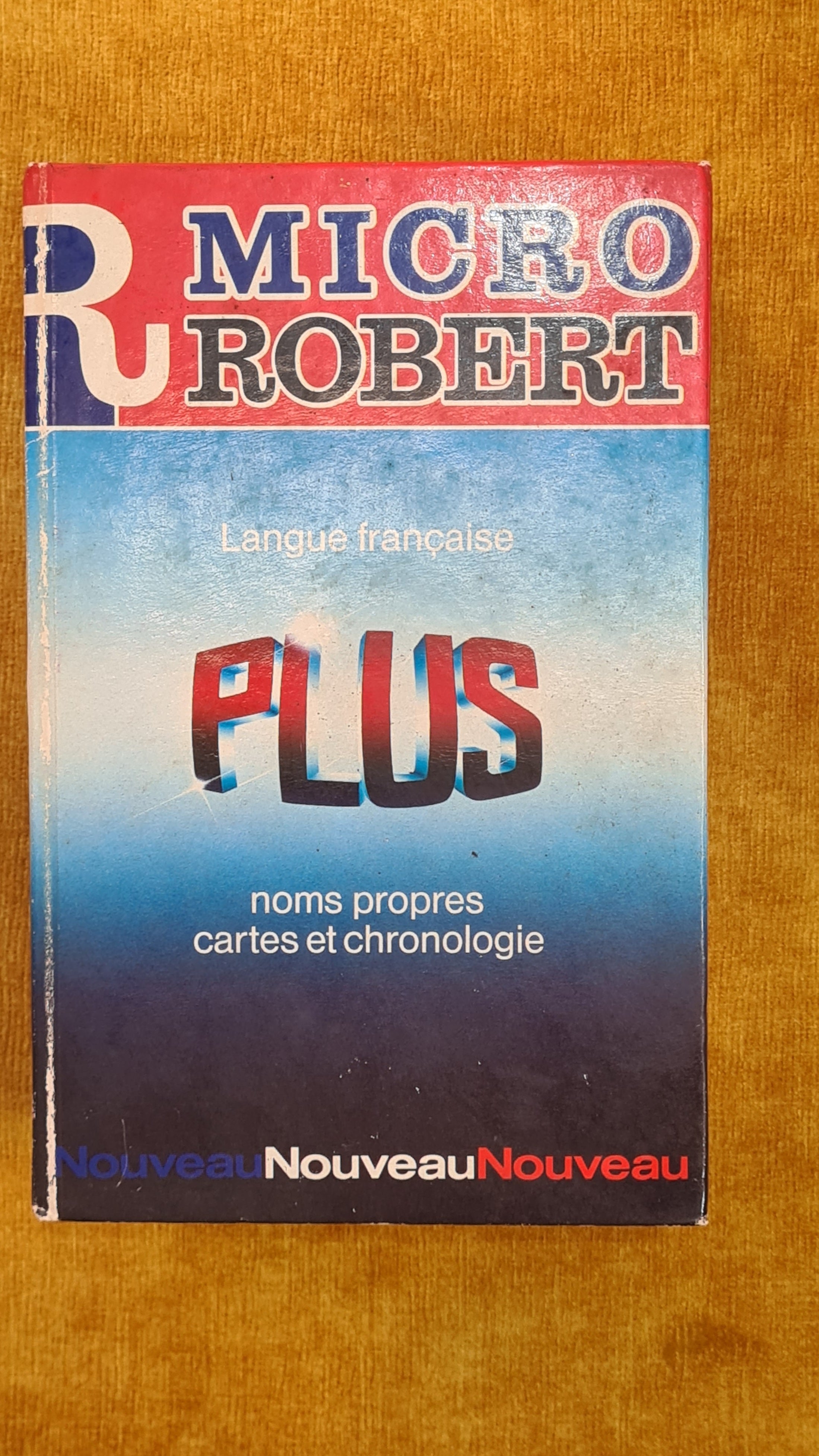 Le Micro-Robert, langue française plus