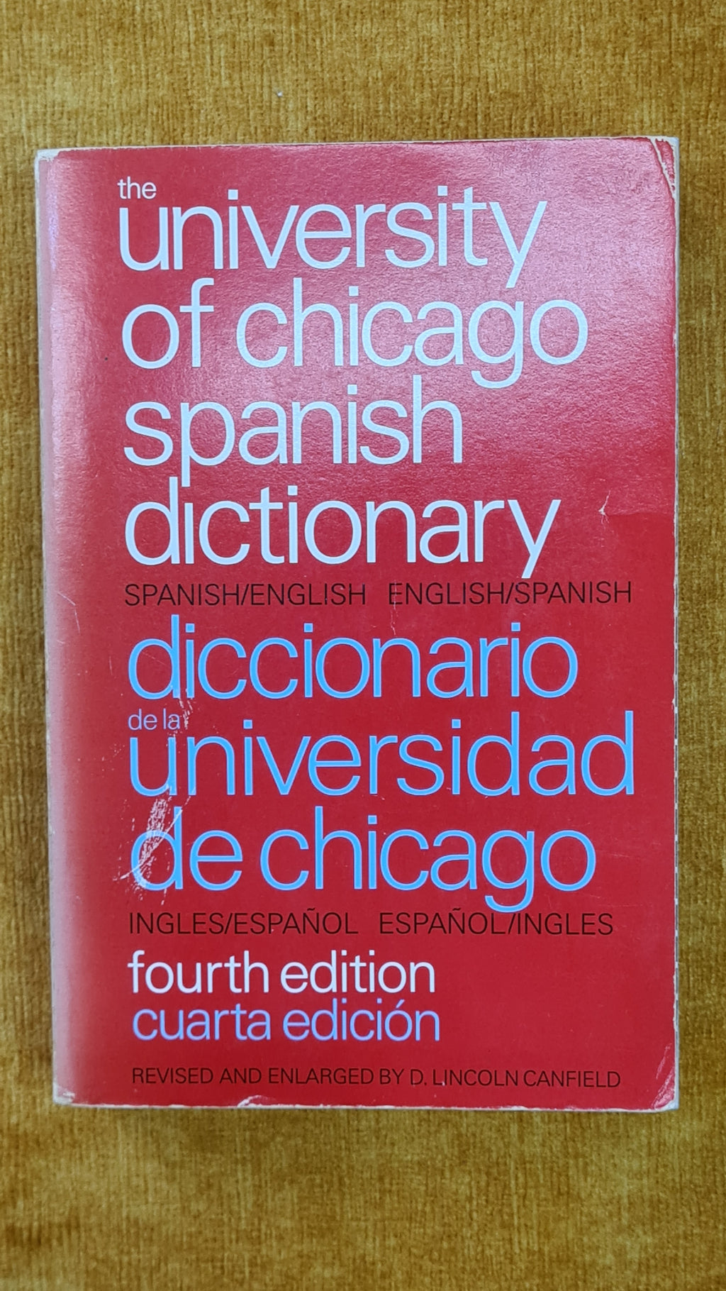 The university os chicago spanish dictionary