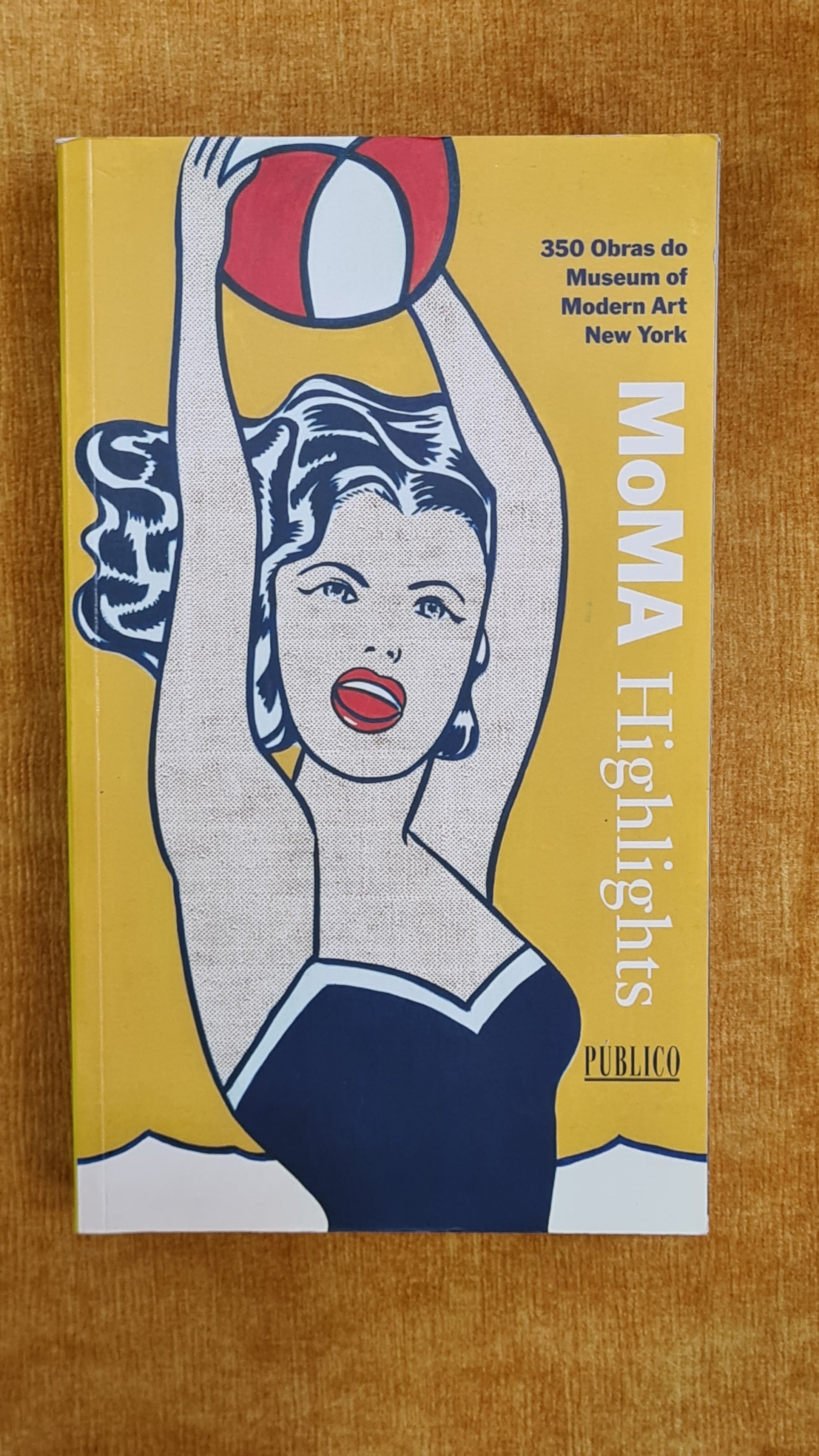 MoMA Highlights: 350 Works from The Museum of Modern Art, New York