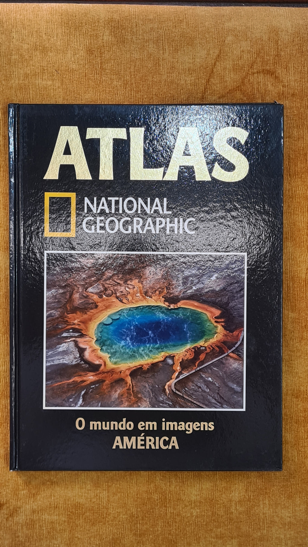 Atlas National Geographic 22 - O mundo em Imagens América