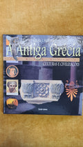 A antiga Grécia - Culturas e Civilizações