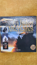 Os índio Americanos - Culturas e Civilizações