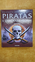 Pirates and Smugglers - Juvenile Knowledge Library