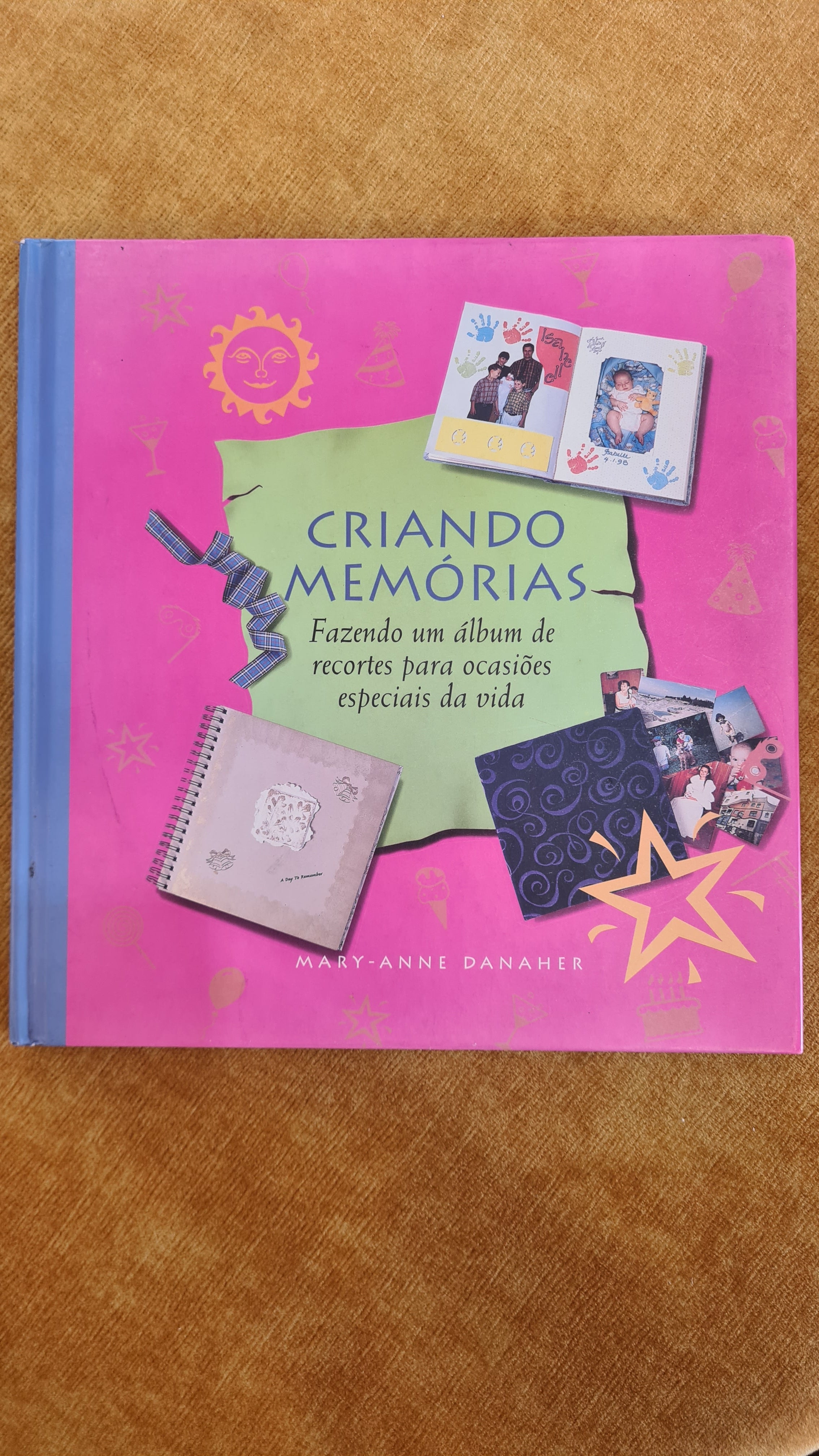 Creating memories - Making a scrapbook for life's special occasions
