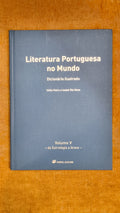 Literatura Portuguesa no mundo - Dicionário Ilustrado Volume V