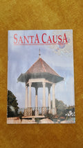Santa causa - magazine of Santa Casa da Misericórdia de Póvoa de Lanhoso Year V No. 9
