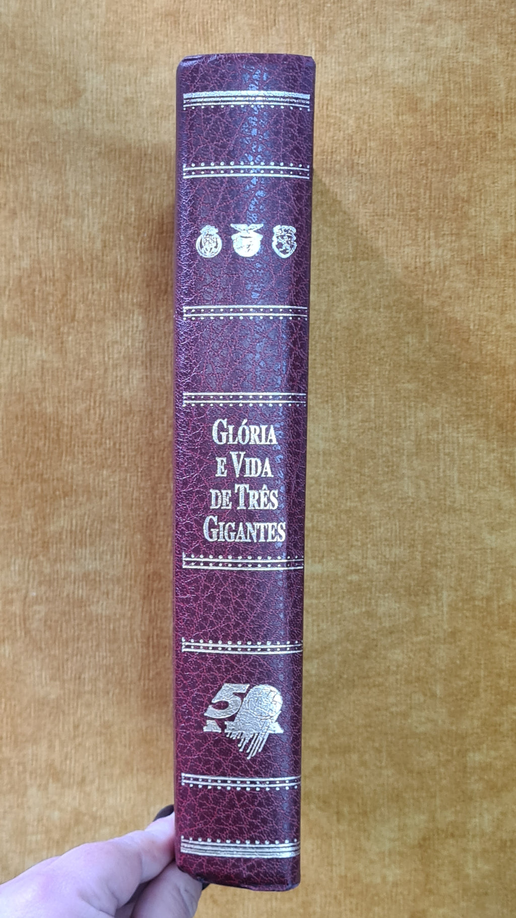 Glória e Vida de três Gigantes