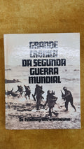 Grande crónica da segunda guerra mundial