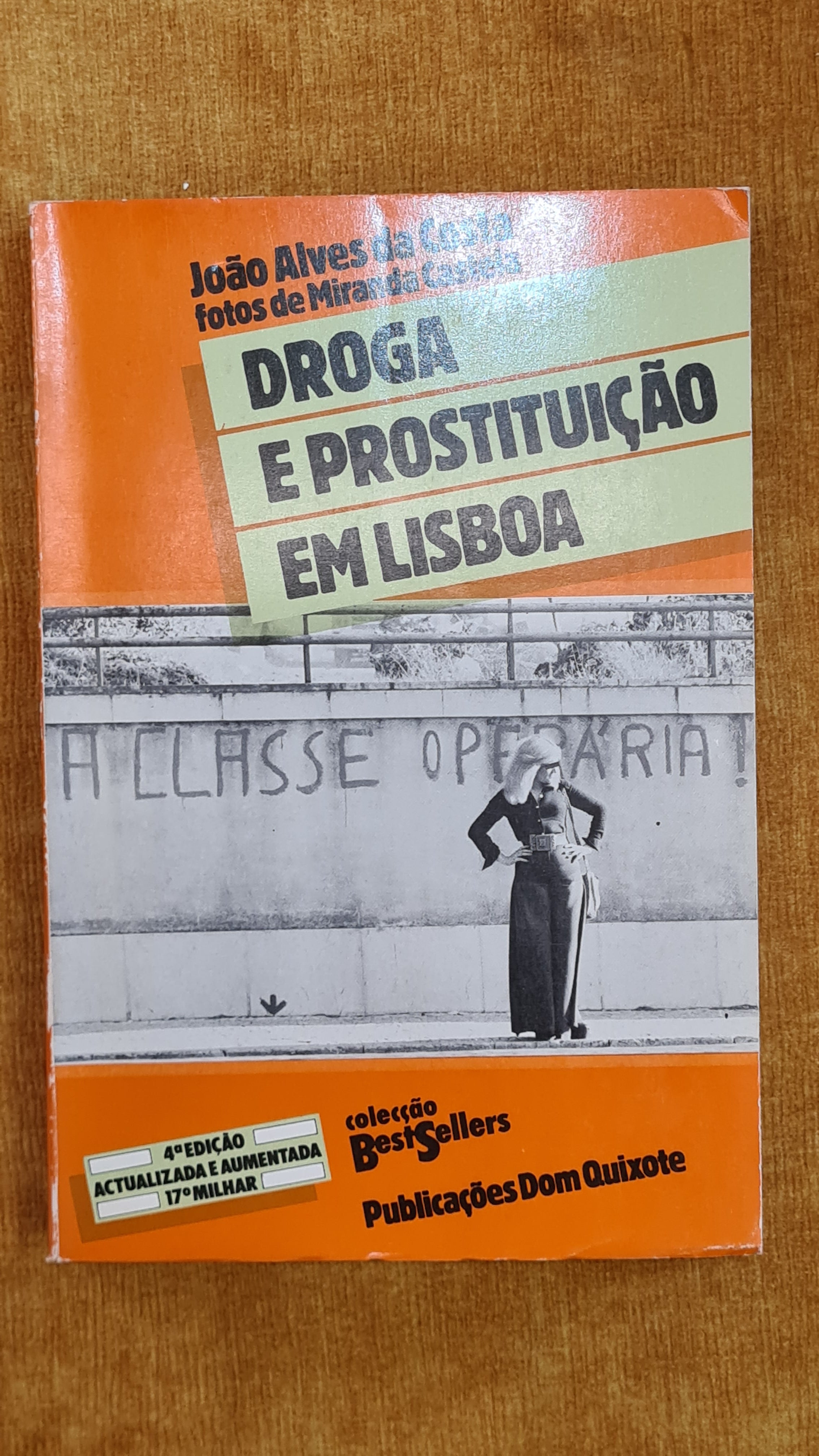Droga e prostituição em Lisboa - Colecção BestSellers 8