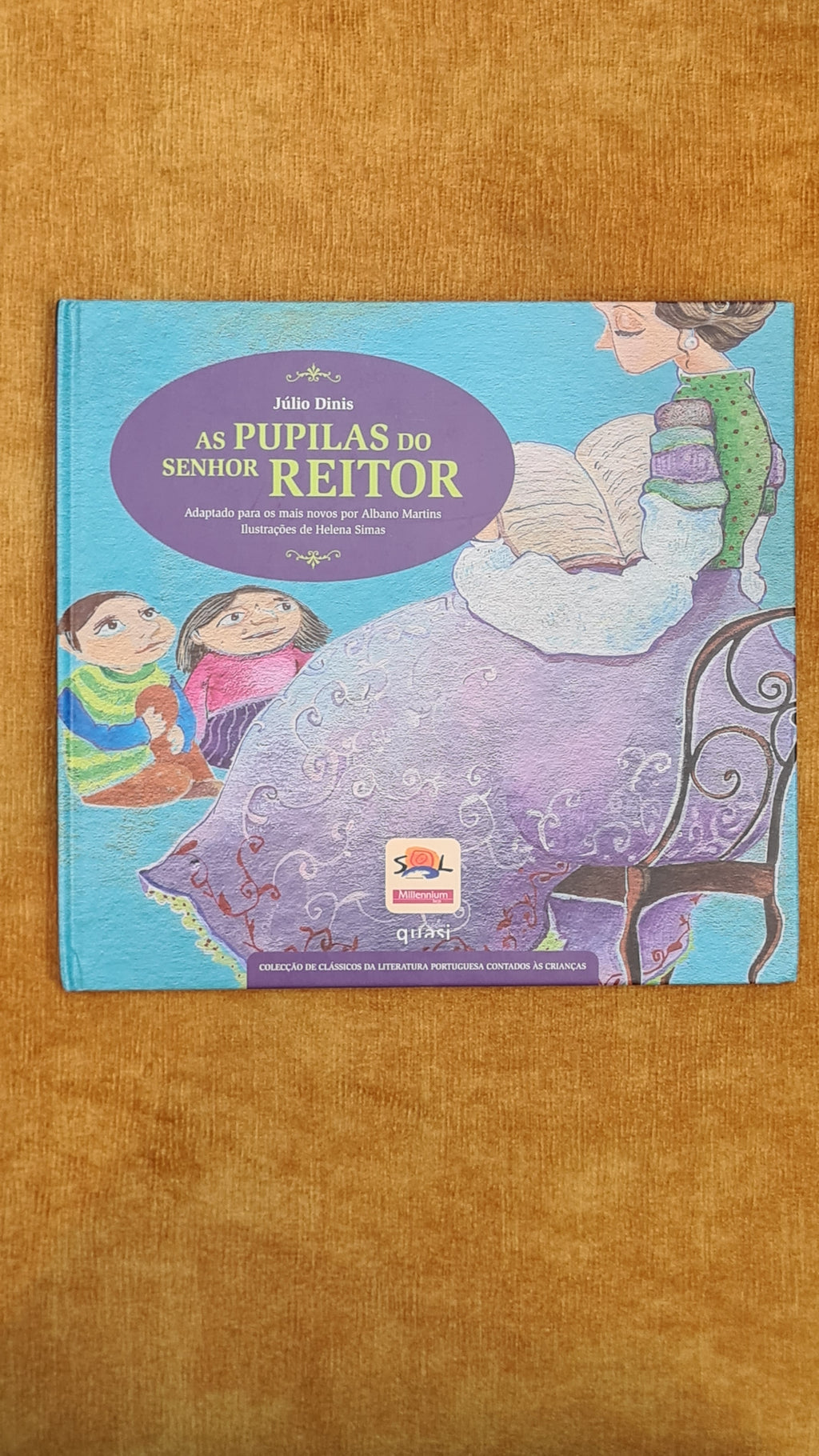 Mr. Rector's Pupils - Classics of Portuguese literature for children 1