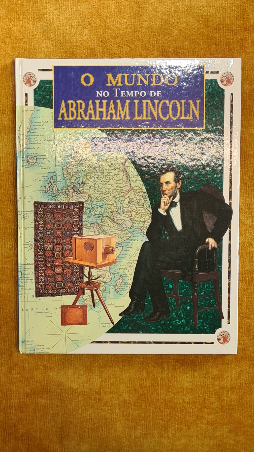 O mundo no tempo de Abraham Lincoln