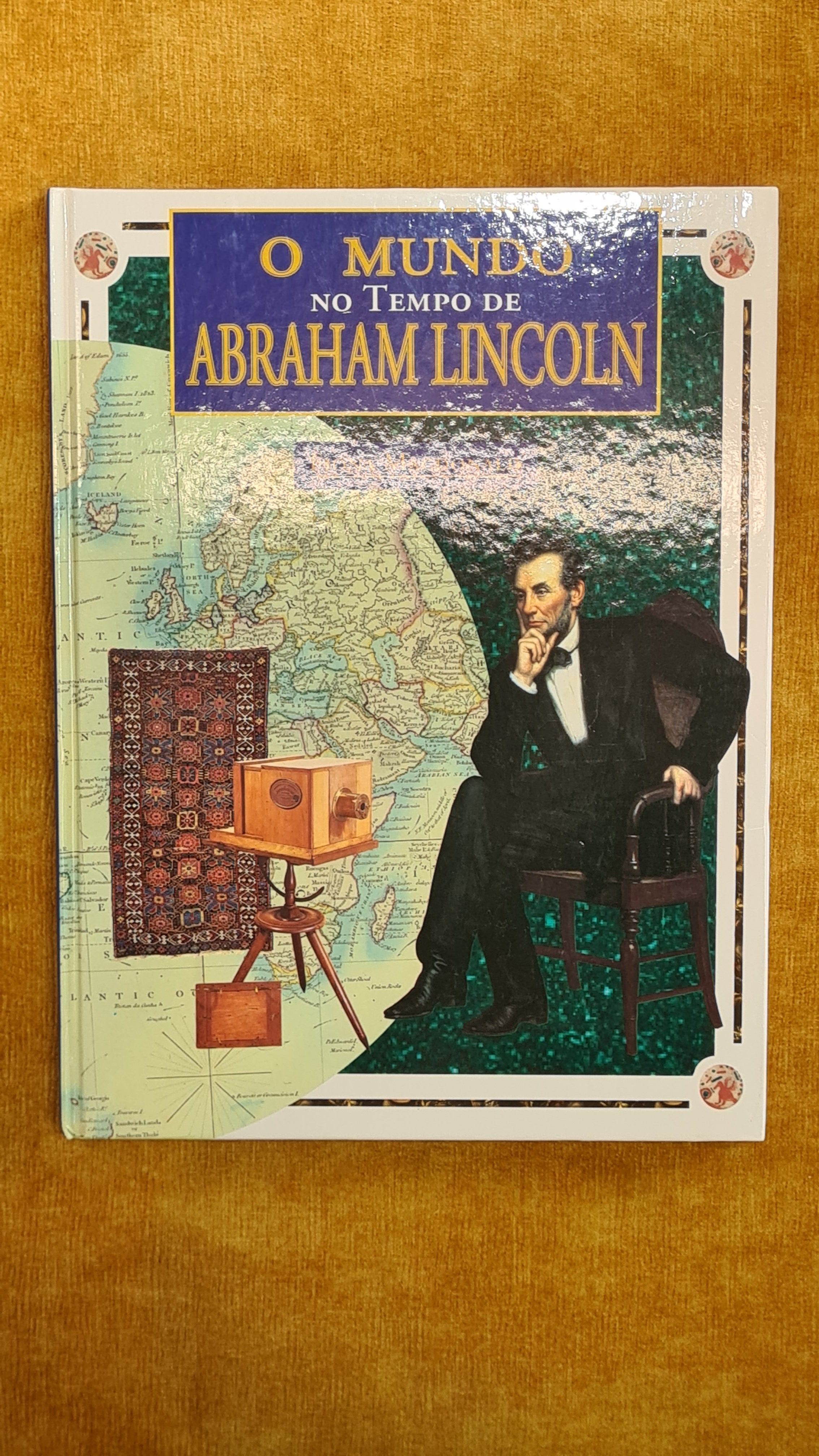 O mundo no tempo de Abraham Lincoln