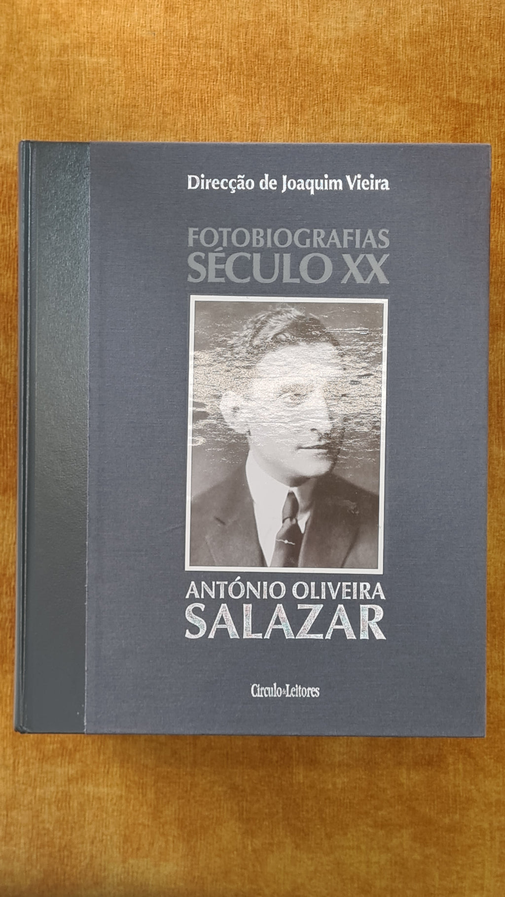 Fotobiografias Século XX António Oliveira Salazar