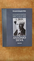 Fotobiografias Século XX António Silva