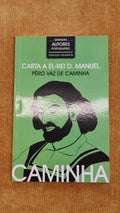 Carta a El-Rei D. Manuel - Grandes autores portugueses 15