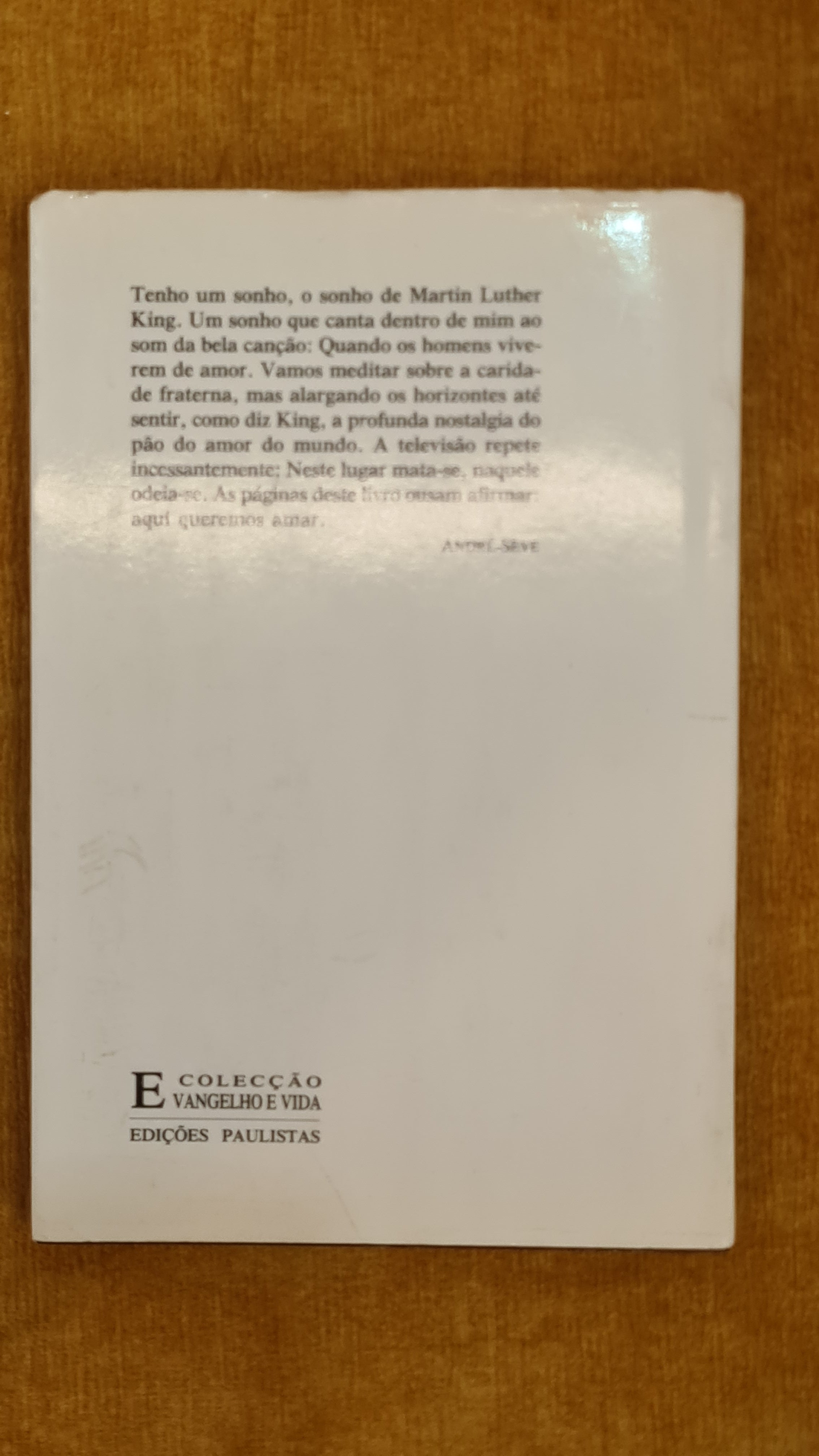 Quando os homens viverem de amor - Evangelho e Vida 2