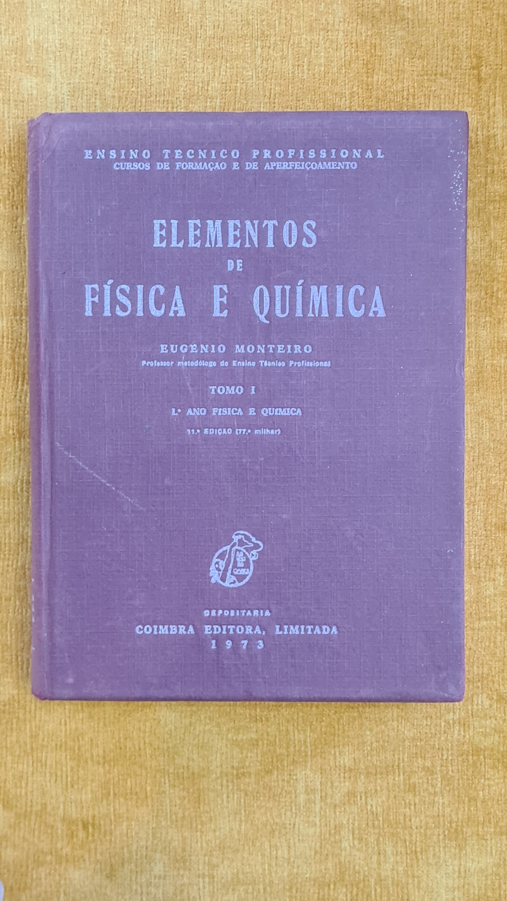 Elementos de Física e Quimica Tomo I