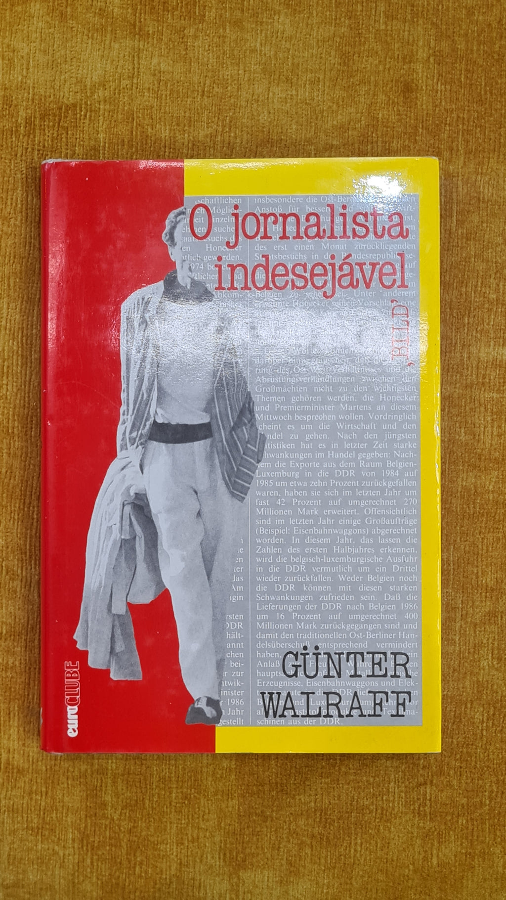 The undesirable journalist