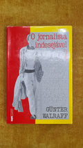 The undesirable journalist