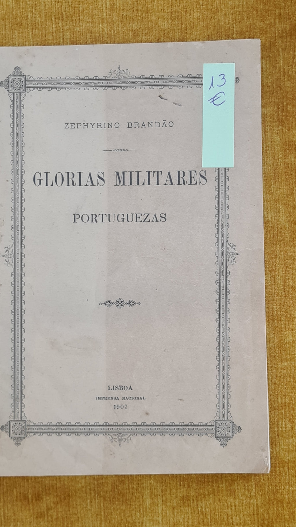 Glorias militares Portuguezas