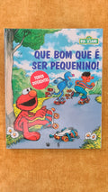 Que bom que é ser pequenino! - Rua Sésamo 11