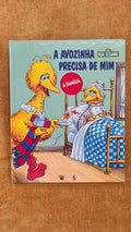 A avozinha precisa de mim - Rua Sésamo 13