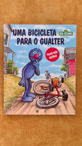 Uma bicicleta para o Gualter - Rua Sésamo 5