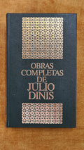 Complete Works of Júlio Dinis - Vol. I (The Squires of Mourisca House)