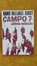 Campo 7 - Última estação - Colecção Século XX 100