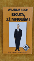 Escuta, Zé ninguém!