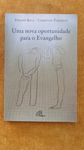 A new opportunity for the gospel