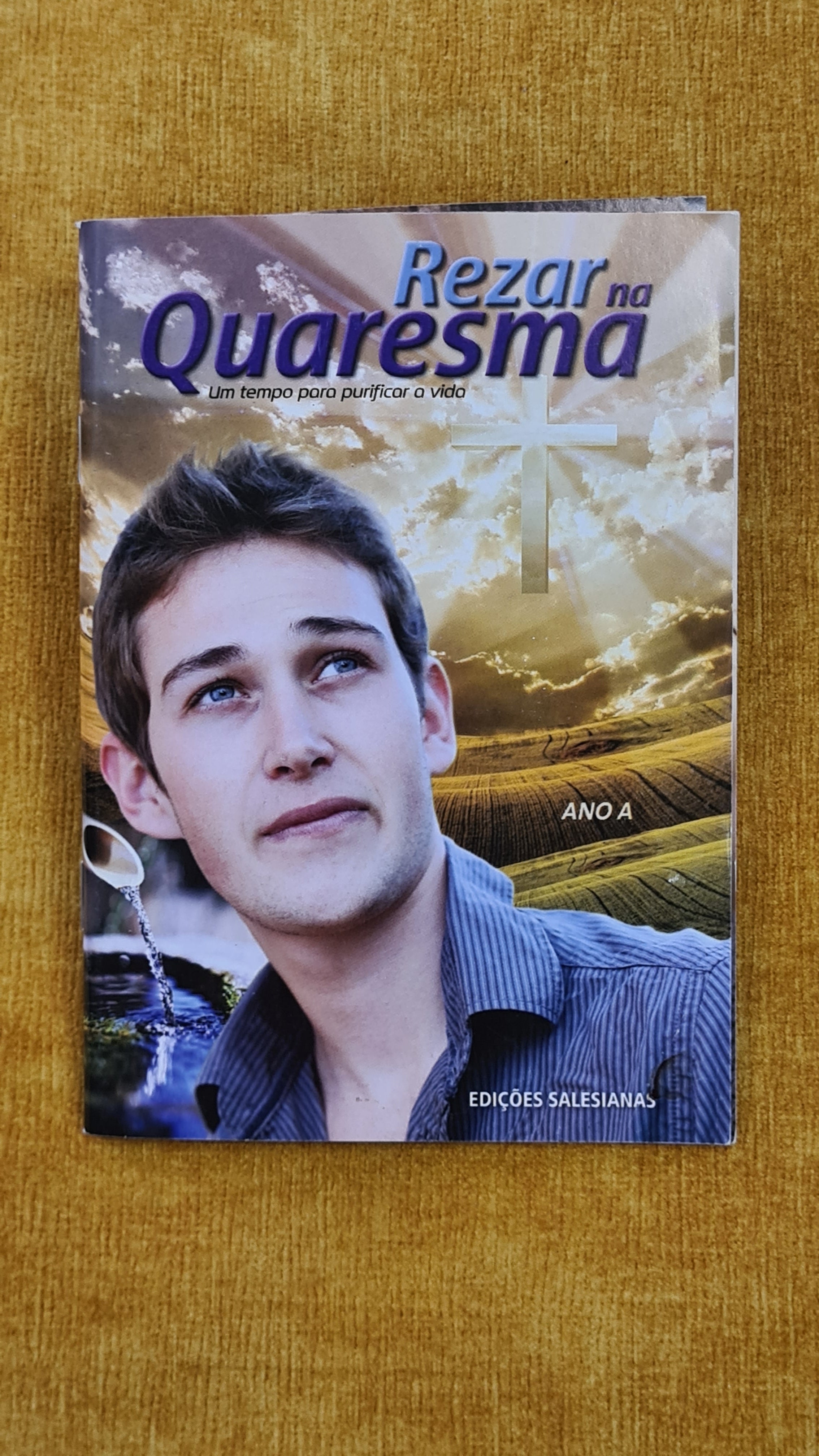 Rezar na Quaresma - Ano A