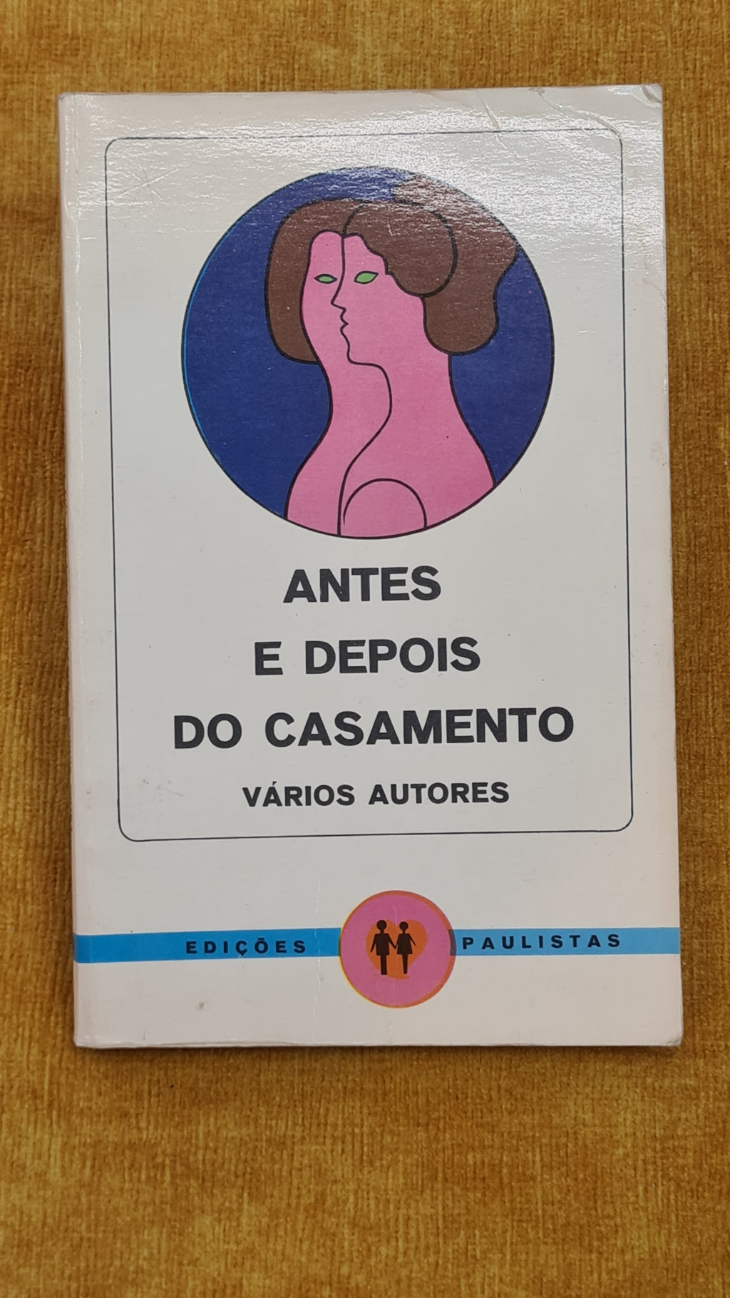 Before and After the Wedding - Love, Sex and Family Collection
