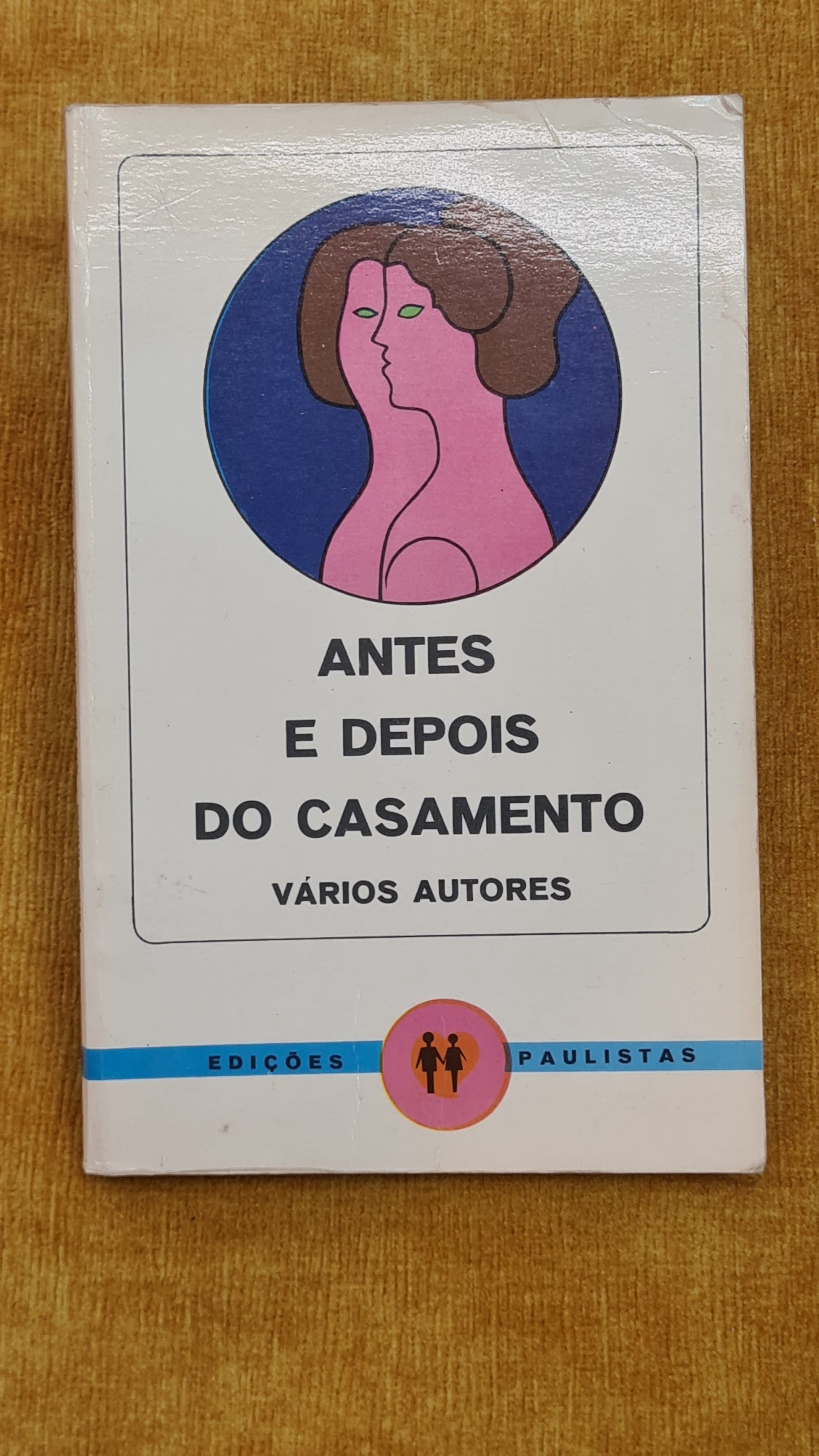 Before and After the Wedding - Love, Sex and Family Collection