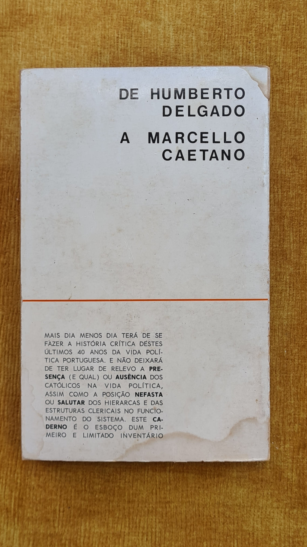 Católicos e política, de Humberto Delgado a Marcello Caetano