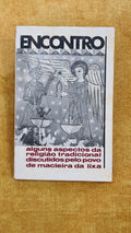 Meeting: some aspects of traditional religion discussed by the people of Macieira da Lixa