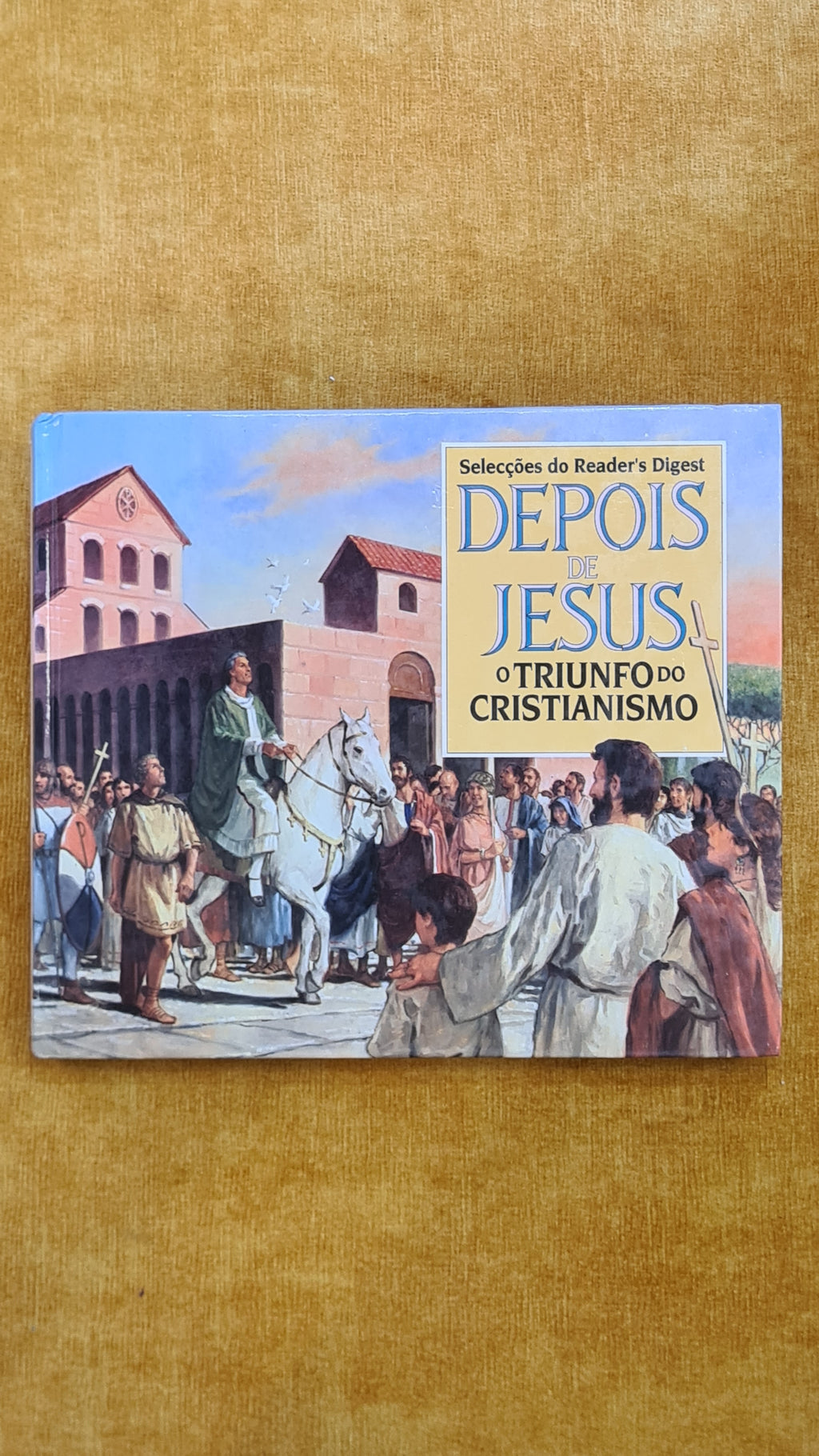 Depois de Jesus o triunfo do cristianismo