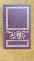 Complete Works of Almeida Garrett I (Travels in My Homeland)