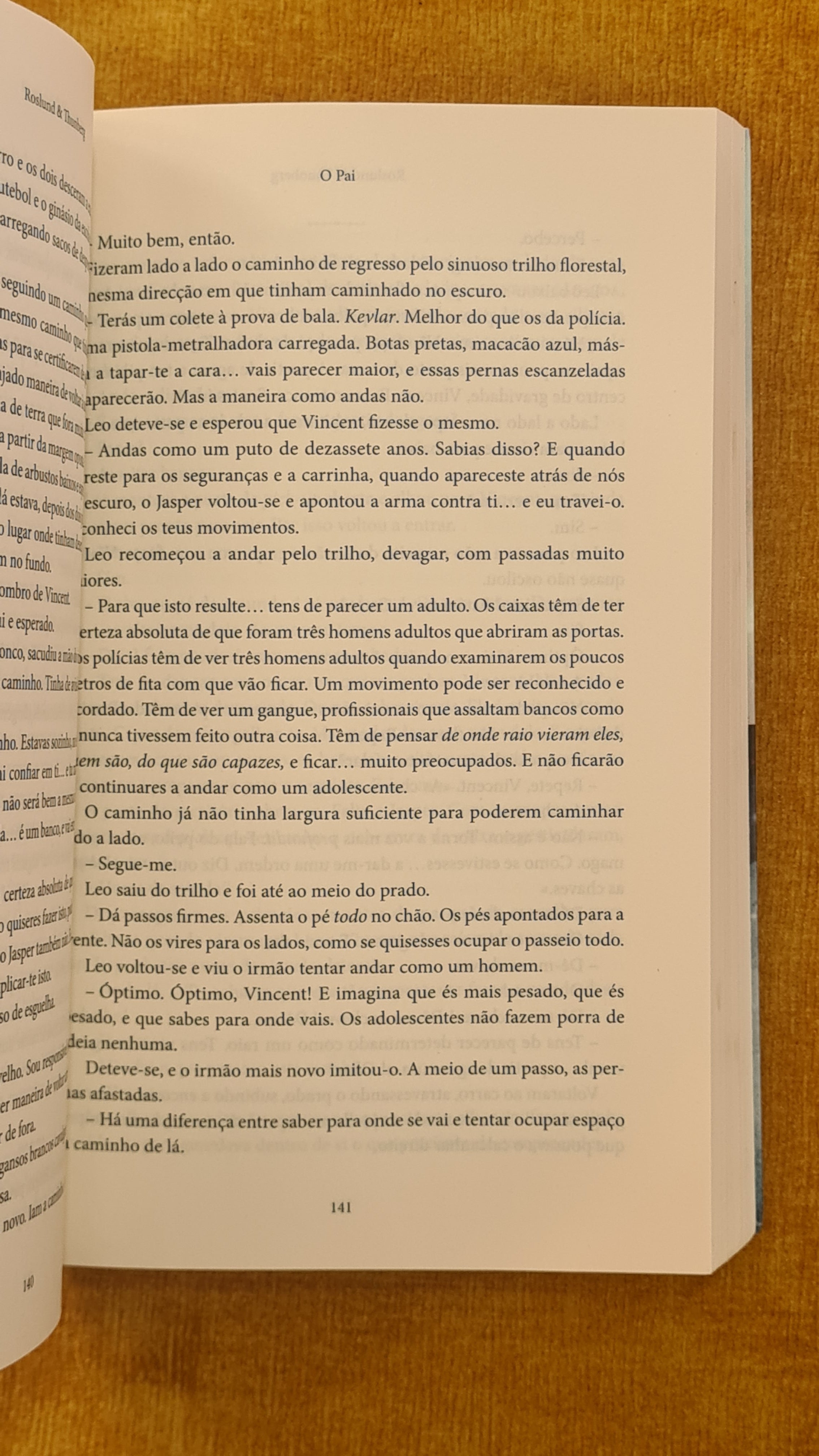 O pai: o crime estava-lhes no sangue