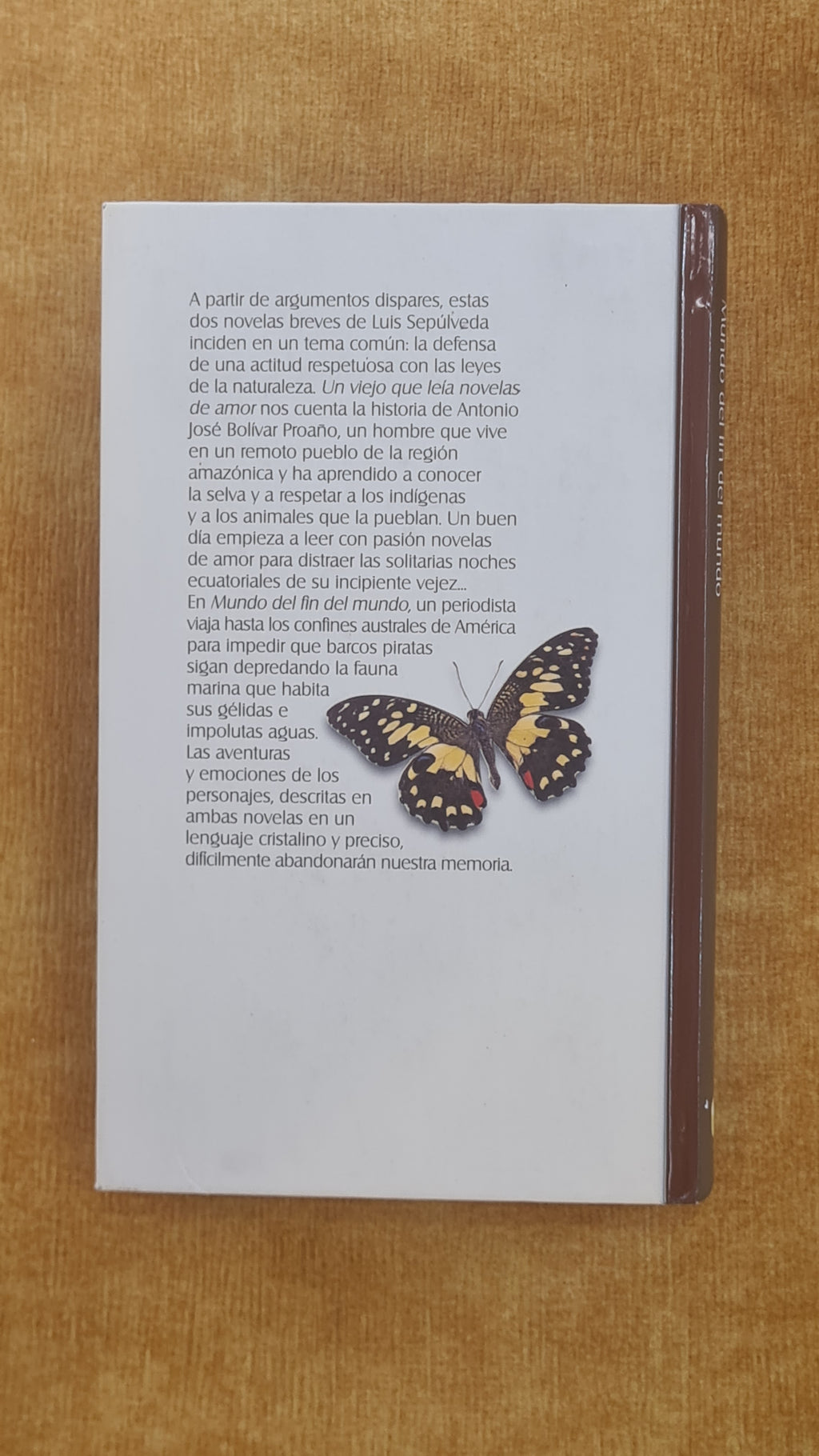Un viejo que leía novelas de amor / Mundo del fin del mundo