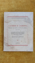 Lacerda e Almeida: Escravo do dever e mártir da ciência (1753-1798)