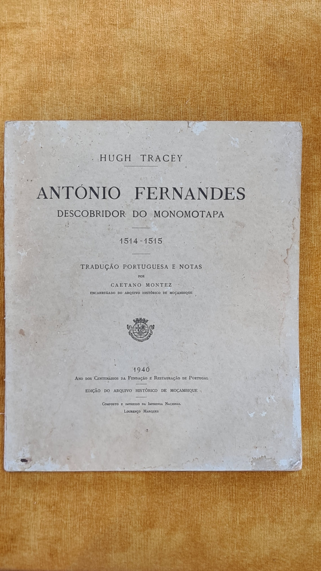 António Fernandes: Descobridor de Monomotapa