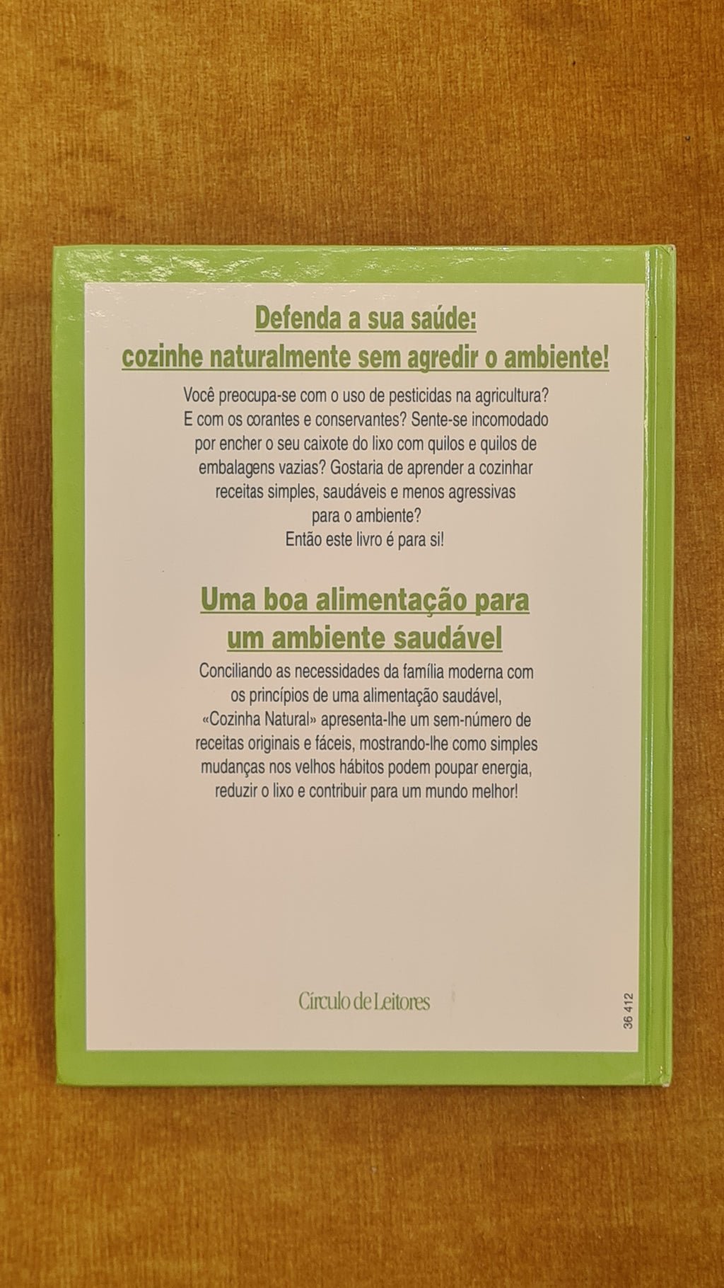 Cozinha Natural: Uma boa alimentação para um ambiente saudável