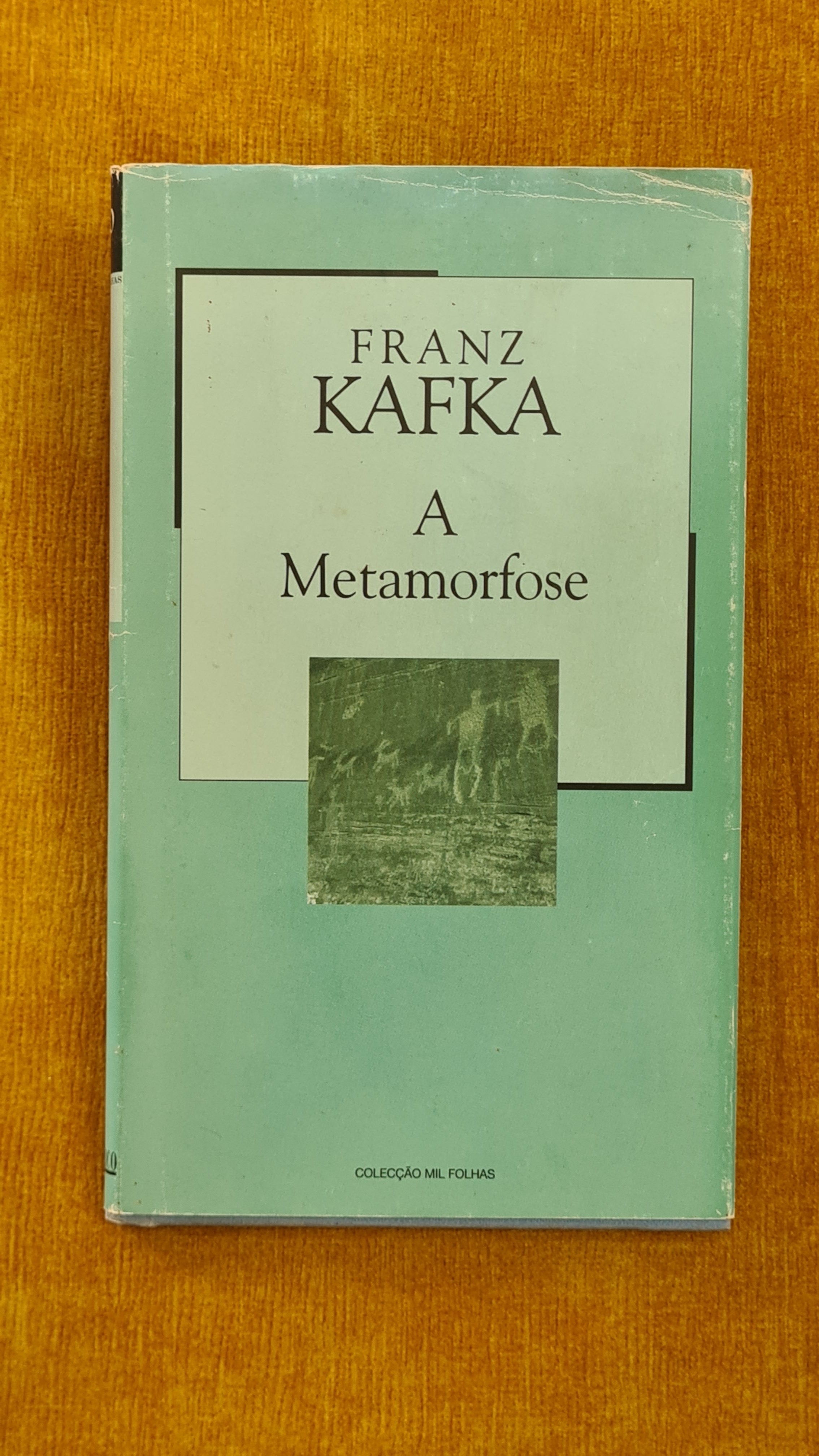 A metamorfose - Coleção Mil Folhas 30