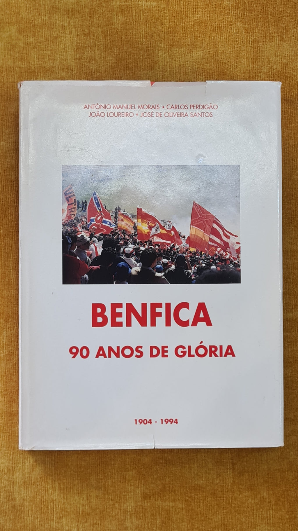 Benfica: 90 anos de glória