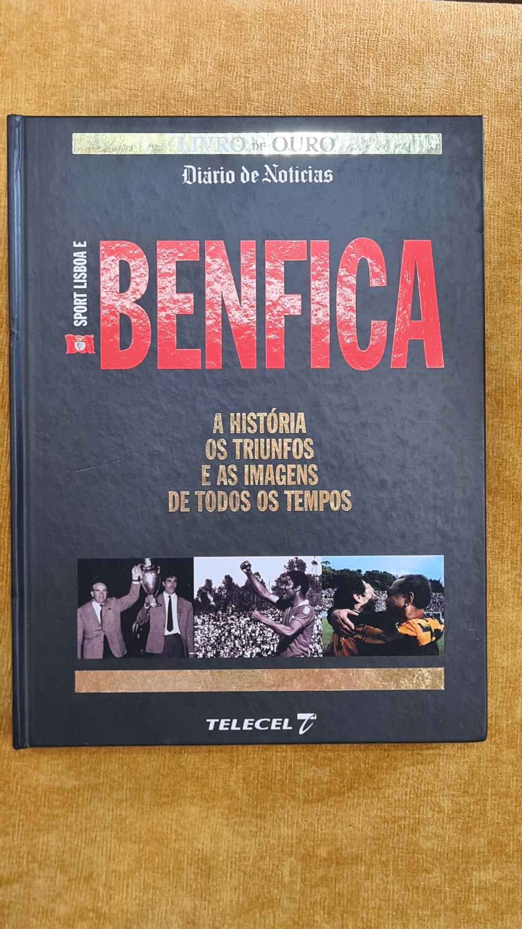 Benfica: A história os trunfos e as imagens de todos os tempos